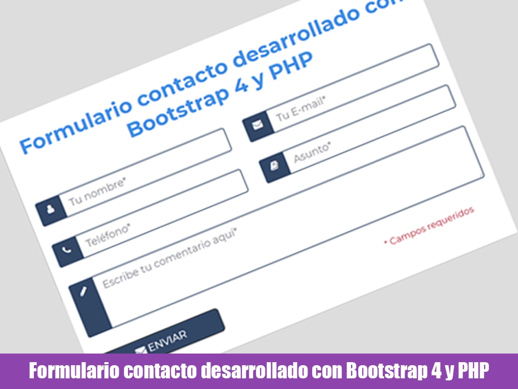 Formulario de contacto desarrollado con Bootstrap 4 y PHP